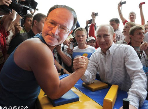  Bogus Bob kicks Putin's ass in arm wrestling 