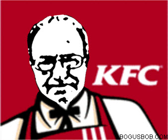  Bogus Bob once worked at KFC 